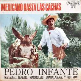 Mexicano Hasta Las Cachas - 1957 • Álbum