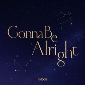 Gonna Be Alright - 2023 • Sencillo/EP
