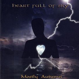 Heart Full Of Sky - 2006 • Álbum