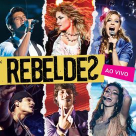 Rebeldes (Ao Vivo) - 2012 • Álbum