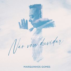Não Vou Duvidar - 2022 • Single/EP