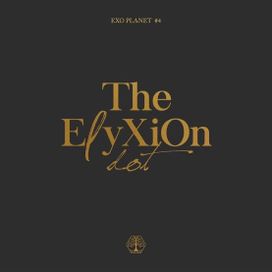 EXO PLANET #4–The EℓyXiOn [dot] (Live Album) - 2019 • Álbum