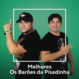 Melhores Os Barões da Pisadinha  - 2020 • Coletânea