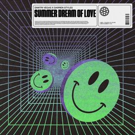 Summer Dream Of Love (feat. Darren Styles) - 2023 • Single/EP