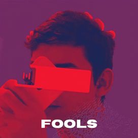 Fools - 2021 • Single/EP