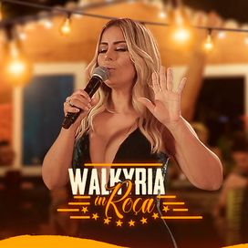 Walkyria In Roça - 2018 • Álbum