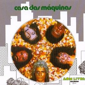 Casa das Máquinas - 1974 • Álbum