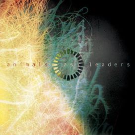 Animals As Leaders - 2009 • Álbum