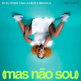 SE EU FOSSE UMA GAROTA BRANCA (mas não sou) - 2025 • Álbum
