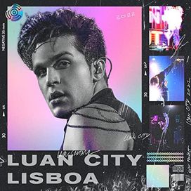LUAN CITY - LISBOA (Ao Vivo) - 2022 • Single/EP