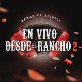 En Vivo Desde El Rancho 2 - 2025 • Álbum