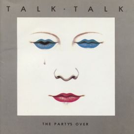 The Party Is Over - 1982 • Álbum