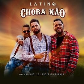 Chora Não - 2019 • Sencillo/EP