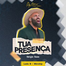 Tua Presença (Ao Vivo) - 2024 • Single/EP
