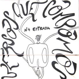 Versos que Compomos na Estrada - 2014 • Álbum