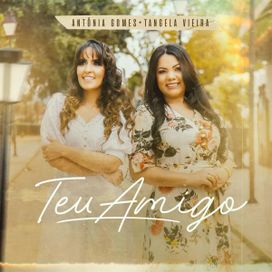Teu Amigo (part. Tangela Vieira) - 2020 • Single/EP