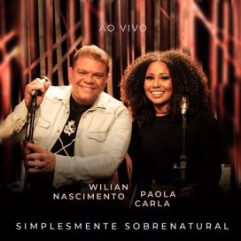 Simplesmente Sobrenatural (part. Paola Carla) - 2021 • Single/EP