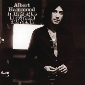 It Never Rains In Southern California - 1972 • Álbum