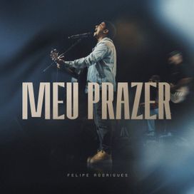 Meu Prazer - 2026 • Sencillo/EP