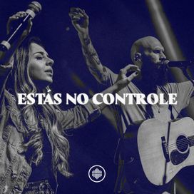 Estás No Controle (part. Som da Casa) - 2022 • Sencillo/EP
