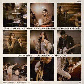 Toda Terra Canta (part. Gabriela Maganete e Ana Paula Valadão) - 2023 • Sencillo/EP