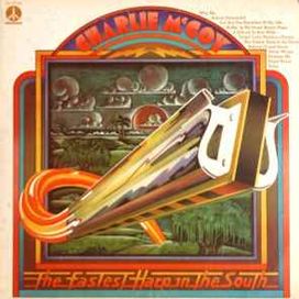 The Fastest Harp In The South - 1973 • Álbum