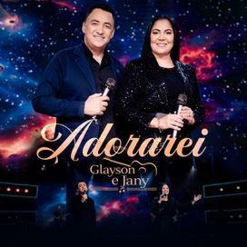 Adorarei - Glayson &amp; Jany