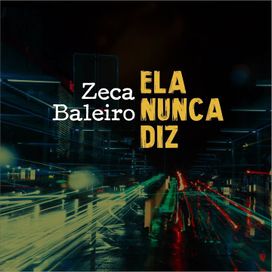 Ela Nunca Diz - 2019 • Single/EP