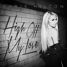 High Off My Love - 2014 • Sencillo/EP