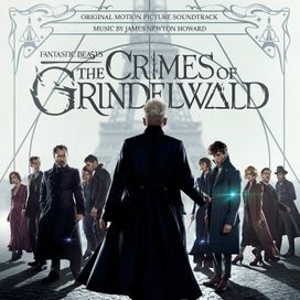 Fantastic Beasts: The Crimes Of Grindelwald - 2018 • Álbum