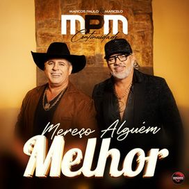 Mereço Alguém Melhor  - 2025 • Single/EP