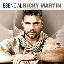 Esencial Ricky Martin - 2018 • Coletânea