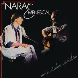 Um Cantinho, Um Violão (part. Roberto Menescal) - 1985 • Álbum