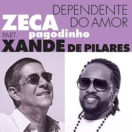 Dependente do Amor (part. Xande de Pilares) - 2019 • Single/EP