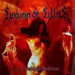 A Volúpia Infernal - 2005 • Álbum