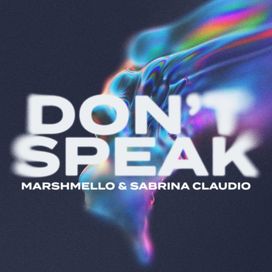 Don't Speak (feat. Sabrina Claudio) - 2024 • Sencillo/EP