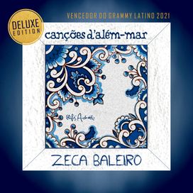 Canções D'Além Mar (Deluxe Version) - 2022 • Álbum