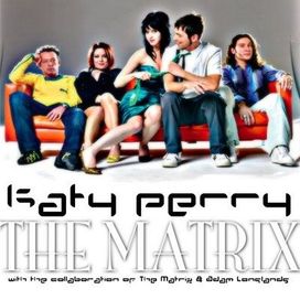 Katy Perry &amp; The Matrix - 2006 • Álbum
