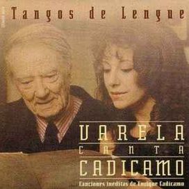 Tangos de Lengue - Varela Canta Cadícamo - 1995 • Álbum