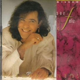Missão Ser Feliz - 1991 • Álbum