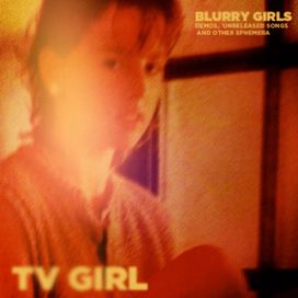 Blurry Girls (Demos, Unreleased Songs, And Other Ephemera) - 2012 • Álbum