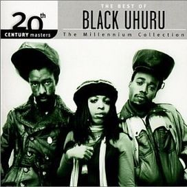 20th Century Masters: The Best of Black Uhuru - 2002 • Álbum