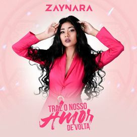 Traz o Nosso Amor de Volta - 2021 • Sencillo/EP