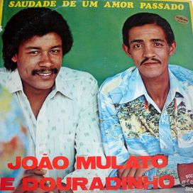 Saudade de Um Amor Passado - 1980 • Álbum