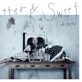 Bitter and Sweet - 2012 • Álbum