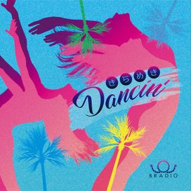 Kirameki Dancin' - 2018 • Single/EP