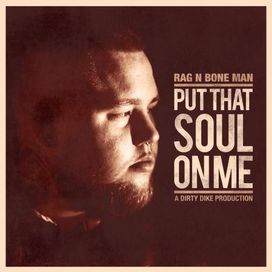 Put That Soul On Me - 2014 • Sencillo/EP