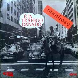 Eta Tráfego Danado - 1973 • Álbum