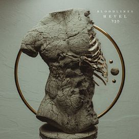 HEVEL - Bloodlines