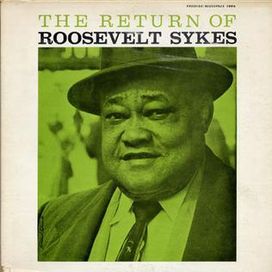 The Return Of Roosevelt Sykes - 1960 • Álbum